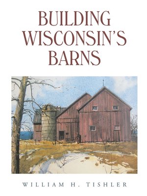 cover image of Building Wisconsin's Barns